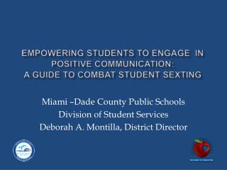 Empowering Students to Engage in Positive Communication: A Guide to Combat Student Sexting