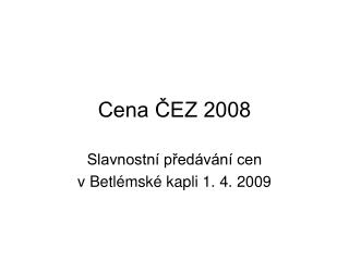 Cena ČEZ 2008