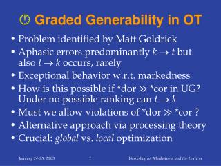  Graded Generability in OT