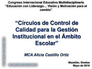 MCA Alicia Castillo Ortiz