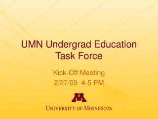 UMN Undergrad Education Task Force