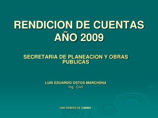 RENDICION DE CUENTAS AÑO 2009