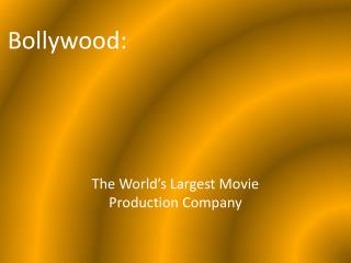 Bollywood: