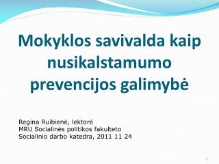 Mokyklos savivalda kaip nusikalstamumo p revencijos galimy bė