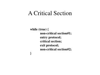 A Critical Section