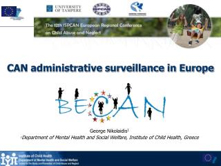 CAN administrative surveillance in Europe