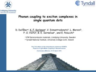 Phonon coupling to exciton complexes in single quantum dots