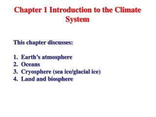 Chapter 1 Introduction to the Climate System