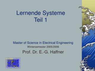 Lernende Systeme Teil 1