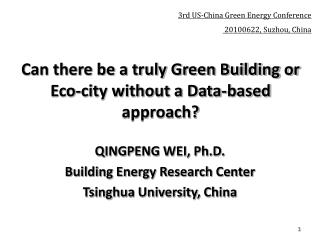 Can there be a truly Green Building or Eco-city without a Data-based approach?
