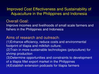 Improved Cost Effectiveness and Sustainability of Aquaculture in the Philippines and Indonesia