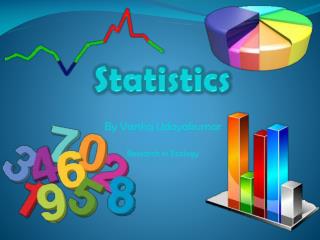 Statistics
