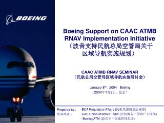 Boeing Support on CAAC ATMB RNAV Implementation Initiative （波音支持民航总局空管局关于 区域导航实施规划）