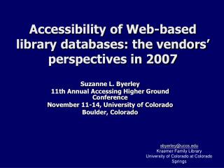 Accessibility of Web-based library databases: the vendors’ perspectives in 2007