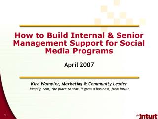 How to Build Internal &amp; Senior Management Support for Social Media Programs