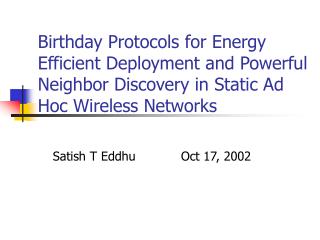 Satish T Eddhu 		Oct 17, 2002