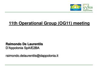 11th Operational Group (OG11) meeting