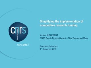 Simplifying the implementation of competitive research funding Xavier INGLEBERT