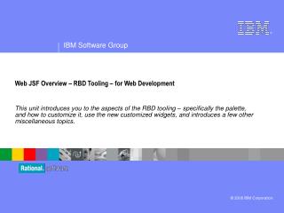 Web JSF Overview – RBD Tooling – for Web Development