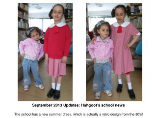 September 2013 Updates: Hahgoot’s school news