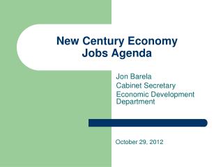 New Century Economy Jobs Agenda