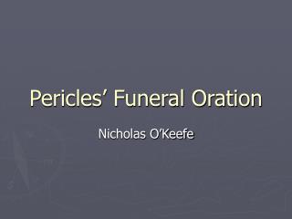 Pericles’ Funeral Oration