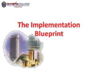 The Implementation Blueprint