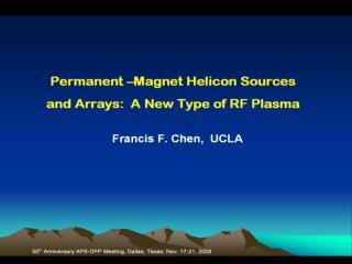 What’s special about helicon discharges?