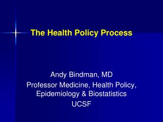 The Health Policy Process