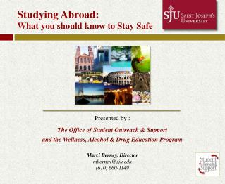 Studying Abroad: What you should know to Stay Safe