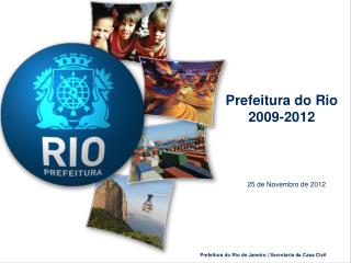 Prefeitura do Rio 2009-2012