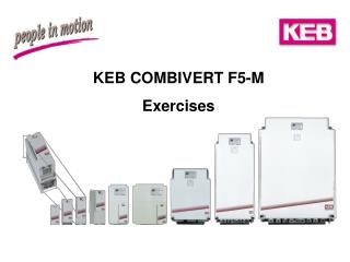KEB COMBIVERT F5-M Exercises
