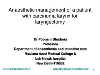 Anaesthetic management of a patient with carcinoma larynx for laryngectomy