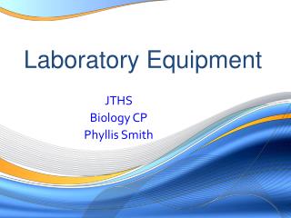 JTHS Biology CP Phyllis Smith