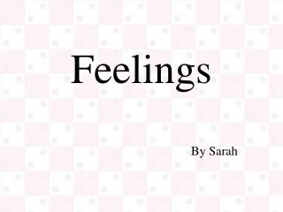 Feelings