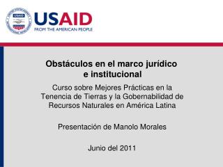 Obstáculos en el marco jurídico e institucional