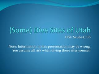 (Some) Dive Sites of Utah