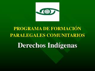 PROGRAMA DE FORMACIÓN PARALEGALES COMUNITARIOS