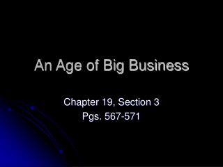 An Age of Big Business