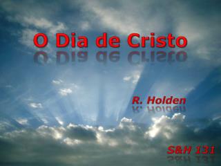 O Dia de Cristo