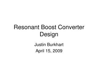 Resonant Boost Converter Design