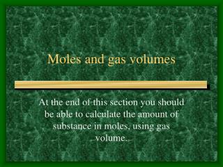 Moles and gas volumes
