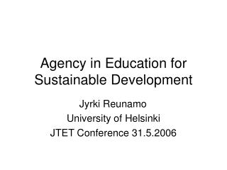 Agency in Education for Sustainable Development