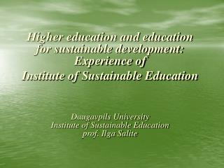Higher education and education for sustainable development: Experience of