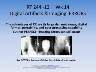 RT 244 -12 Wk 14 Digital Artifacts &amp; Imaging ERRORS