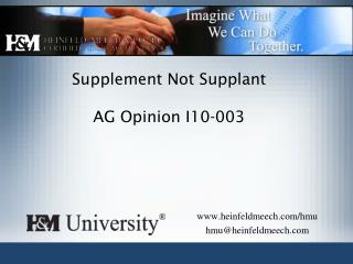 Supplement Not Supplant AG Opinion I10-003