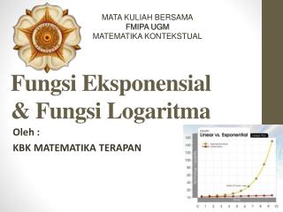 Fungsi Eksponensial &amp; Fungsi Logaritma