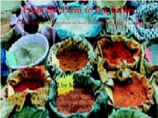 From the Farm to the Table: A study of the positive effects of food irradiation in today’s society