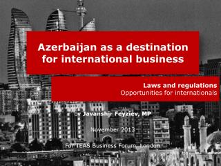 Azerbaijan as a destination for international business