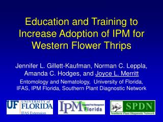 Education and Training to Increase Adoption of IPM for Western Flower Thrips